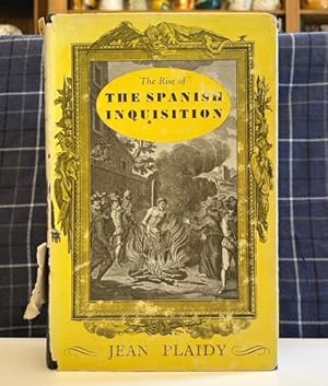 The Rise Of The Spanish Inquisition