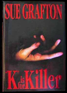 "K" Is For Killer - 1st Edition/1st Printing