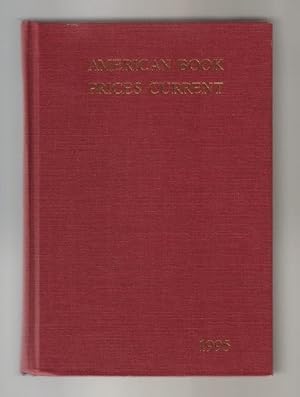 American Book Prices Current Volume 101, 1994 -1995