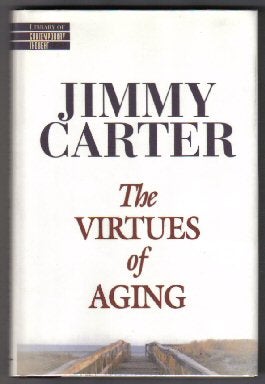 Image du vendeur pour The Virtues Of Aging - 1st Edition/1st Printing mis en vente par Books Tell You Why  -  ABAA/ILAB