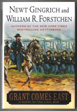 Bild des Verkufers fr Grant Comes East, A Novel Of The Civil War - 1st Edition/1st Printing zum Verkauf von Books Tell You Why  -  ABAA/ILAB