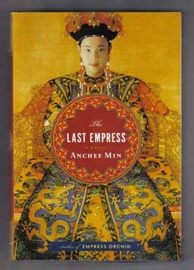 Seller image for The Last Empress - 1st Edition/1st Printing for sale by Books Tell You Why  -  ABAA/ILAB