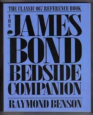 The James Bond Bedside Companion, The Classic 007 Reference Book