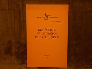 Seller image for Les glises et le trsor de Lotbinire for sale by La Bouquinerie  Dd