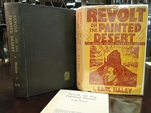 Image du vendeur pour REVOLT ON THE PAINTED DESERT - Signed mis en vente par The Antiquarian Shop