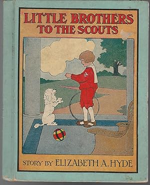 Image du vendeur pour Little Brothers to the Scouts mis en vente par Dorley House Books, Inc.