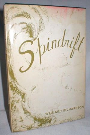 Seller image for Spindrift (Signed) for sale by Dave Shoots, Bookseller