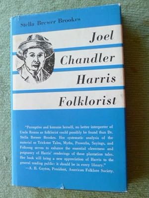 Seller image for Joel Chandler Harris Folklorist. for sale by The Bookstall