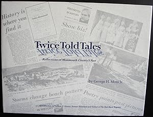 Twice Told Tales: Reflections of Monmouth County's Past (SIGNED)