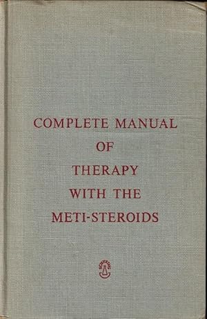 Complete Manual of Therapy with the Meti-Steroids