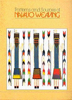 Imagen del vendedor de Patterns and Sources of Navajo Weaving a la venta por LEFT COAST BOOKS
