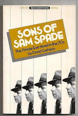 Bild des Verkufers fr Sons of Sam Spade : The Private Eye Novel in the Seventies zum Verkauf von MURDER BY THE BOOK