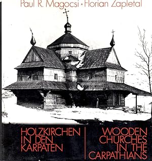 Immagine del venditore per Holzkirchen in Den Karpaten: Wooden Churches in the Carpathians venduto da Book Booth