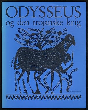 Bild des Verkufers fr Odysseus Og Den Trojanske Krig zum Verkauf von Between the Covers-Rare Books, Inc. ABAA