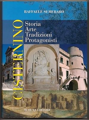 Bild des Verkufers fr Cisternino Storia Arte Tradizioni Protagonisti zum Verkauf von Footnote Books