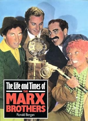 The Life and Times of the Marx Brothers