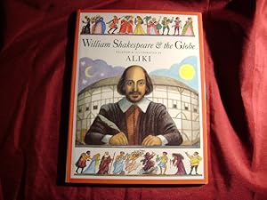 Imagen del vendedor de William Shakespeare & The Globe. a la venta por BookMine