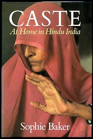 Immagine del venditore per Caste; At Home in Hindu India [Signed] venduto da Little Stour Books PBFA Member