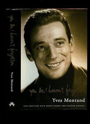 Bild des Verk�ufers f�r You See, I Haven't Forgotten zum Verkauf von Little Stour Books PBFA Member