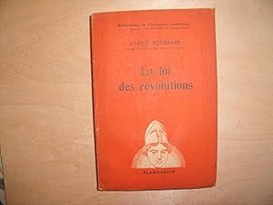 Seller image for LA LOI DES REVOLUTIONS for sale by Le temps retrouv