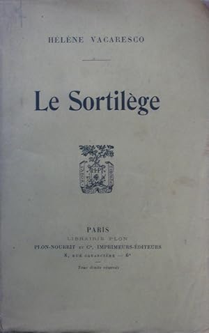 Image du vendeur pour Le Sortilge mis en vente par Bouquinerie L'Ivre Livre