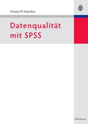 Bild des Verkufers fr Datenqualitt mit SPSS zum Verkauf von AHA-BUCH GmbH