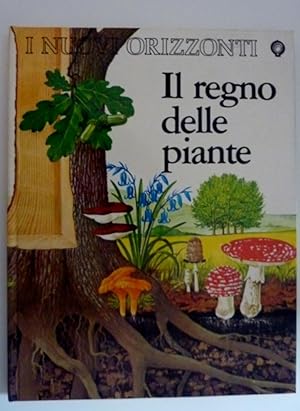 "Collana Nuovi Orizzonti - IL REGNO DELLE PIANTE. La Cassa di Risparmio per la Scuola"