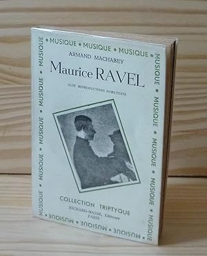 Maurice Ravel, huit reproductions hors-texte - Collection Triptyque, Paris, Richard Masse éditeur...