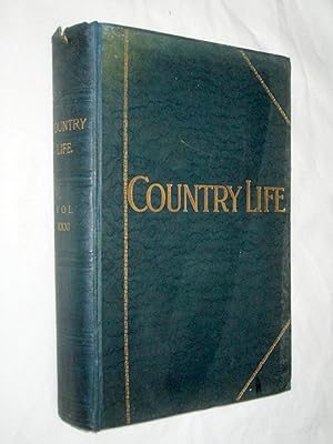 Country Life. Magazine. Vol 31, XXXI. 6th Jan 1912 to 29th June 1912 , Issues No 783 to 808. The ...