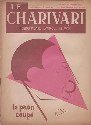 Revue "Le Charivari" n°295 du 20 février 1932 : "Le Paon coupé"