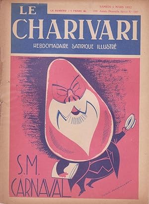 Revue "Le Charivari" n°297 du 5 mars 1932 : "Sa Majesté Carnaval"