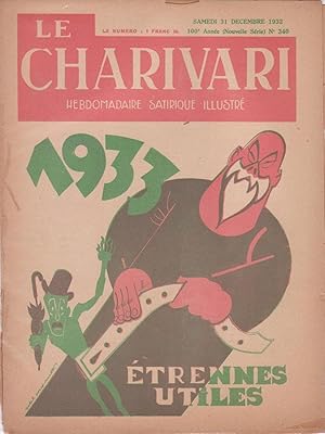 Revue "Le Charivari" n°340 du 31 décembre 1932 : "1933 : étrennes utiles"