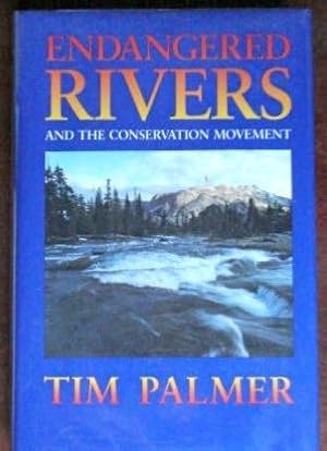 Seller image for Endangered Rivers and the Conservation Movement for sale by Canford Book Corral