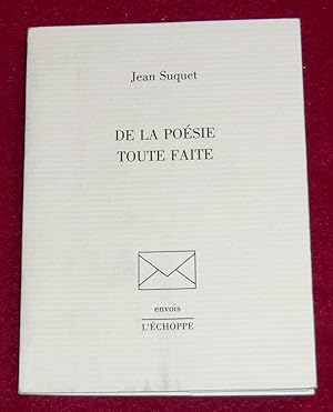 Imagen del vendedor de DE LA POESIE TOUTE FAITE a la venta por LE BOUQUINISTE