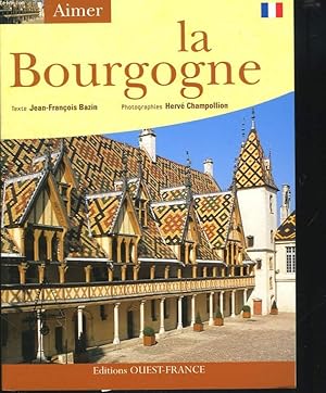 Seller image for LA BOURGOGNE for sale by Le-Livre