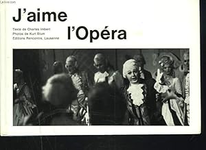 Bild des Verkufers fr J'AIME L'OPERA zum Verkauf von Le-Livre