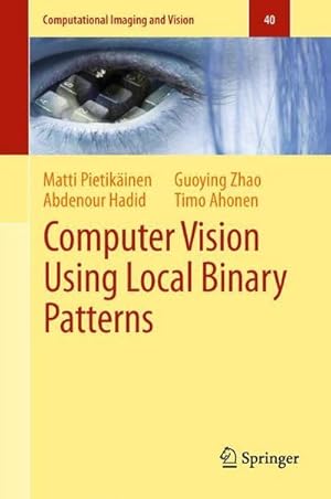 Immagine del venditore per Computer Vision Using Local Binary Patterns venduto da AHA-BUCH GmbH