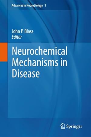 Bild des Verk�ufers f�r Neurochemical Mechanisms in Disease zum Verkauf von AHA-BUCH GmbH