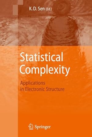 Image du vendeur pour Statistical Complexity : Applications in Electronic Structure mis en vente par AHA-BUCH GmbH