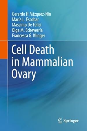 Bild des Verkufers fr Cell Death in Mammalian Ovary zum Verkauf von AHA-BUCH GmbH