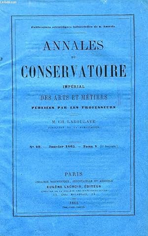 Imagen del vendedor de ANNALES DU CONSERVATOIRE IMPERIAL DES ARTS ET METIERS, TOME V, N 19, JAN. 1865 a la venta por Le-Livre