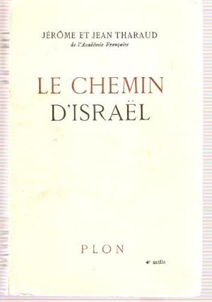 Bild des Verkufers fr Le Chemin D'israel zum Verkauf von JLG_livres anciens et modernes