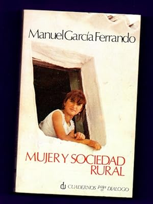 Imagen del vendedor de MUJER Y SOCIEDAD RURAL : un anlisis sociolgico sobre trabajo e ideologa. a la venta por Librera DANTE