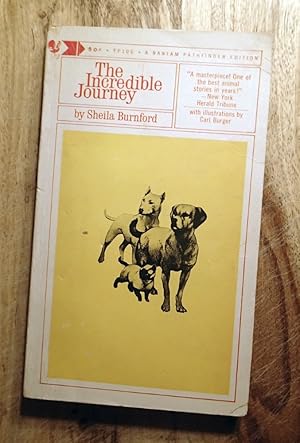 Seller image for THE INCREDIBLE JOURNEY (Bantam Pathfinder Edition) for sale by 100POCKETS