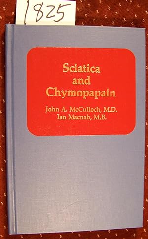 Sciatica and Chymopapain