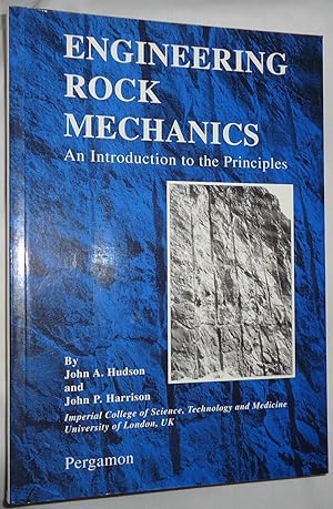 Engineering Rock Mechanics: An Introduction to the Principles