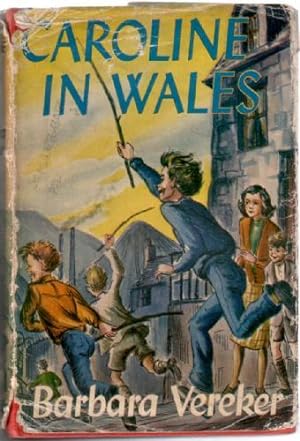 Seller image for Caroline in Wales for sale by The Children's Bookshop