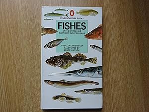 Seller image for Fishes of the British and Norther European Seas for sale by J R Wright