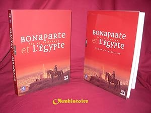 Imagen del vendedor de Bonaparte et l'Egypte : Feu et lumires + Album de l'exposition a la venta por Okmhistoire