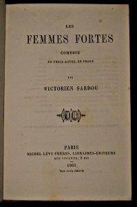 Bild des Verkufers fr Les Femmes fortes. Comdie en trois actes, en prose zum Verkauf von Abraxas-libris